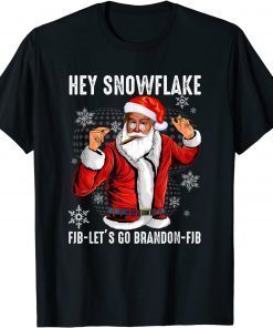 Hey Snowflake Let's Go B.randon Patriot Patriotic Tee Shirt