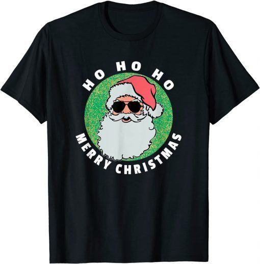 Ho Ho Ho Merry Christmas Santa Sunglasses 2021 T-Shirt