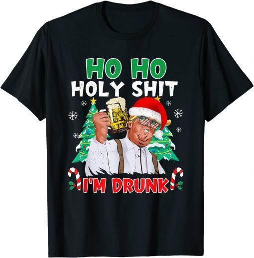 Ho Ho Holy Shit I'm Drunk Beer Trump Christmas Pajama Unisex Shirt