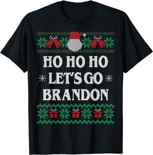 Ho Ho Let's go Brandon Ugly Christmas Sweater Classic Shirt