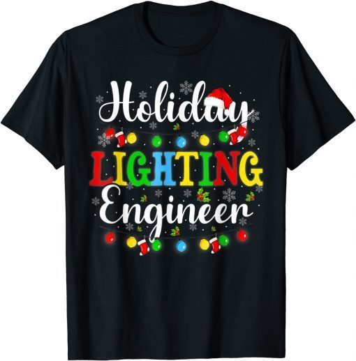 Holiday Lighting Engineer Christmas Light T-Shirt