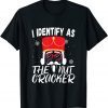 I Identify As The Nutcracker Crushin it Christmas Pajamas Gift Shirt