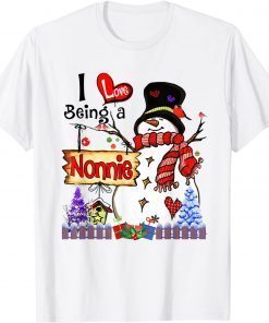 I Love Being A Nonnie Snowman Christmas Gift Shirt