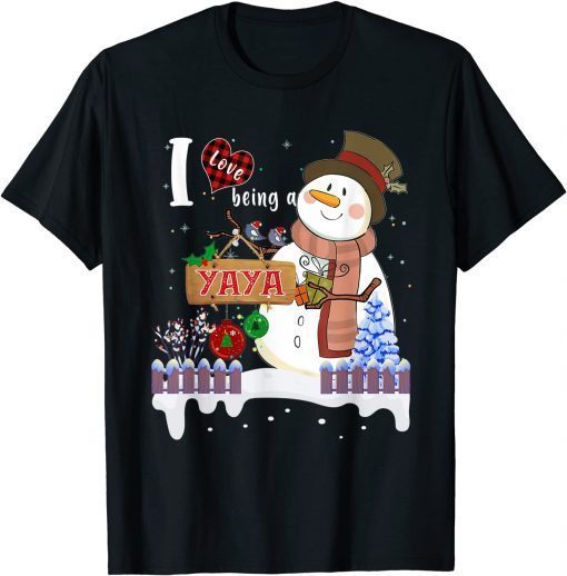 I Love Being A Yaya Snowman Christmas Classic Shirt