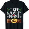 I See Naughty People Santa Or Elf Costume Christmas Family Gift T-Shirt