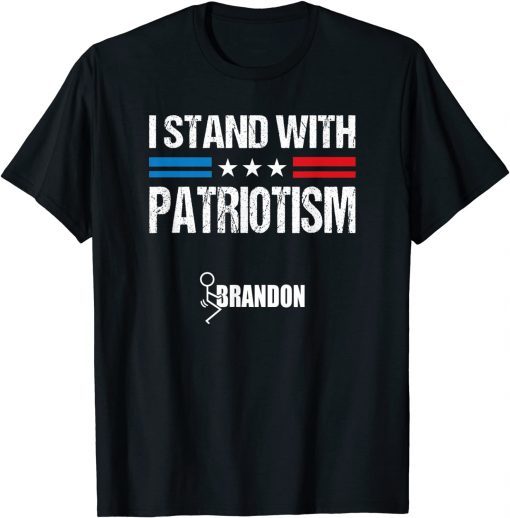 I Stand With Patriotism Patriotic Classic Shirt