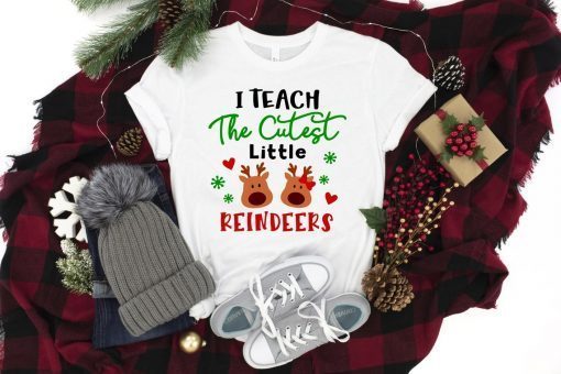 I Teach Cutest Little Reındeers Christmas Teacher Limited Shirt