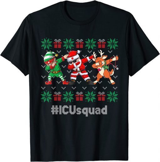 ICU Squad Cute Dabbing Santa Claus Elf Reindeer Ugly SXmas Gift Shirt