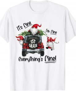 I'm Fine Everything Is Fine 1st Grade Gnome Christmas Lights Classic Shirt