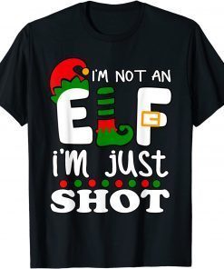 I'm Not An Elf I'm Just Short Christmas Pajama Gift T-Shirt