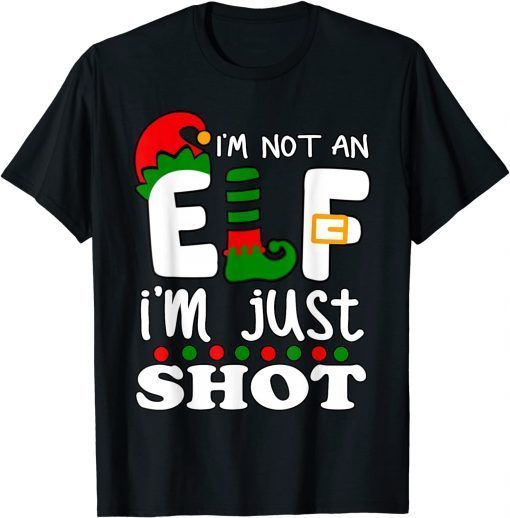 I'm Not An Elf I'm Just Short Christmas Pajama Gift T-Shirt