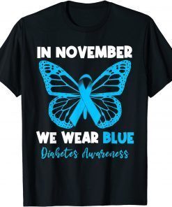 In November we Wear Blue Diabetes Awareness Cute Butterfly Official Shirt
