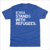 Iowa Stands With Refugess Limited T-Shirt