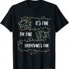 It's Fine I'm Fine Everything Is Fine Christmas Lights Classic Shirt