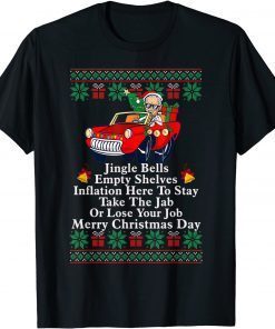 Jingle Joe Biden Meme Sarcasic Empty Shelves Christmas 2021 Official Shirt