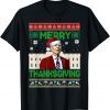 Joe Biden Merry Thanksgiving Uglys Christmas Classic Shirt