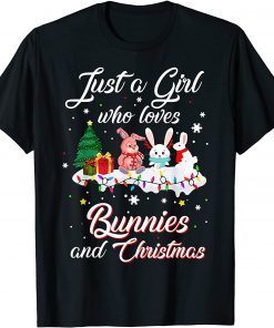 Just A Girl Who Loves Bunnies And Christmas T-Shirt