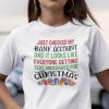 Just Checked My Bank Account Christmas Shirt