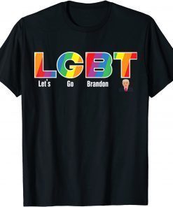 LGBT Lets Go Brandon Trump Conservative Anti Liberal Rainbow Classic T-ShirtLGBT Lets Go Brandon Trump Conservative Anti Liberal Rainbow Classic T-Shirt