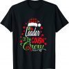Leader Of The Cousin Crew Christmas Family Xmas Limited Shirt