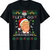 Let's Go 2024 Go Brandon Trump Ugly Christmas Sweater T-Shirt