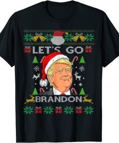 Let's Go 2024 Go Brandon Trump Ugly Christmas Sweater T-Shirt