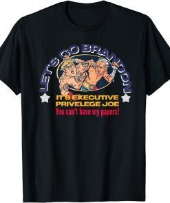 Let's Go Biden President Trump Executive Papers Pro America Classic Shirt