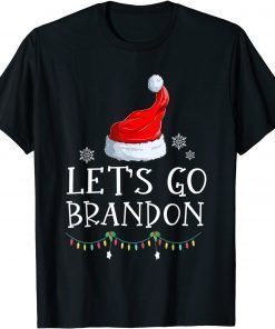 Let's Go Branden Brandon Anti Liberal Funny Santa Hat Xmas Classic Shirt
