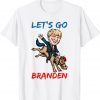 Let's Go Branden Brandon Limited Shirt
