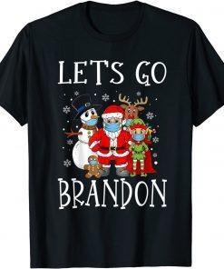 Let's Go Brandon Christmas 2021 Santa And Friends Unisex Shirt