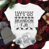 Let's Go Brandon FJB Ugly Xmas Gift Shirt