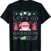 Lets Go Brandon Joe Biden Chant Ugly Christmas Gift T-Shirt