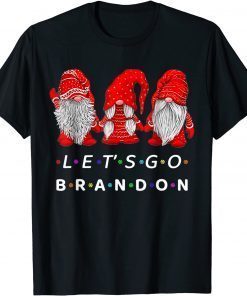 Let's Go Brandon Gnome Christmas Classic Shirt