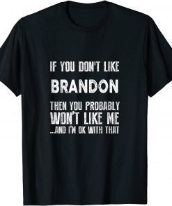 Lets Go Brandon If You Dont Like Brandon Gift Shirt