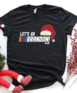 Let's Go Brandon Santa Hat Gift T-Shirt