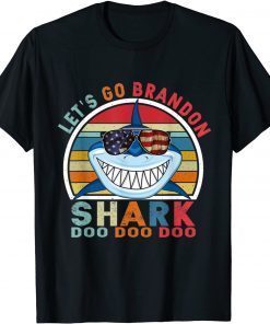 Let's Go Brandon Shark Doo Doo Doo Anti Biden Classic T-Shirt