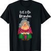Lets Go Brandon Sweetie Grandma Christmas Brandon Limited T-Shirt