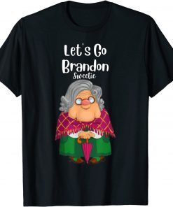 Lets Go Brandon Sweetie Grandma Christmas Brandon Limited T-Shirt