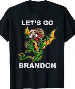 Lets Go Brandon Tee Funny Christmas Santa Riding Dragon 2021 Shirt