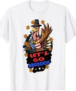 Let's Go Brandon Thanksgiving Proud American Turkey Unisex Shirt