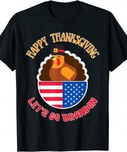 Let's Go Brandon US Flag Thanksgiving T-Shirt
