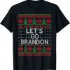 Let's Go Brandon Xmas Ugly Sweater Style Christmas Ugly Limited Shirt