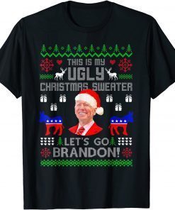 Let's Go Branson Brandon This Is My Ugly Christams Sweater Unisex Shirt