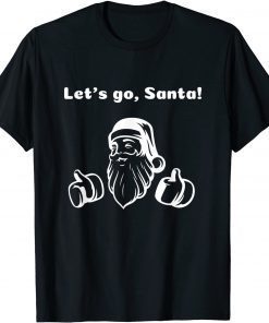 Let's Go Santa Christmas Brandon President Racecar 2021 Shirt
