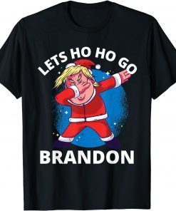 Lets Ho Ho Go Brandon Christmas Dabbing Trump Santa Gift Shirt
