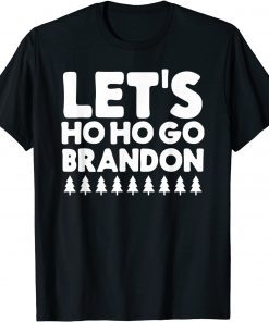 Let's Ho Ho Go Brandon Joe Biden Santa Claus Christmas Classic Shirt