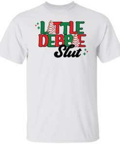 Little Debbie Slut Limited Shirt