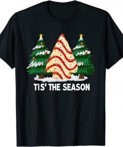 Little Tis The Season Christmas Tree Cakes Xmas Light Unisex Shirt