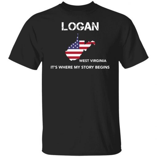 Logan west virginia it’s where my story begins Unisex shirt