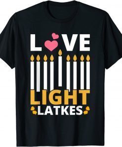 Love Light Latkes Hanukkah Chanukah Jewish 2021 Shirt